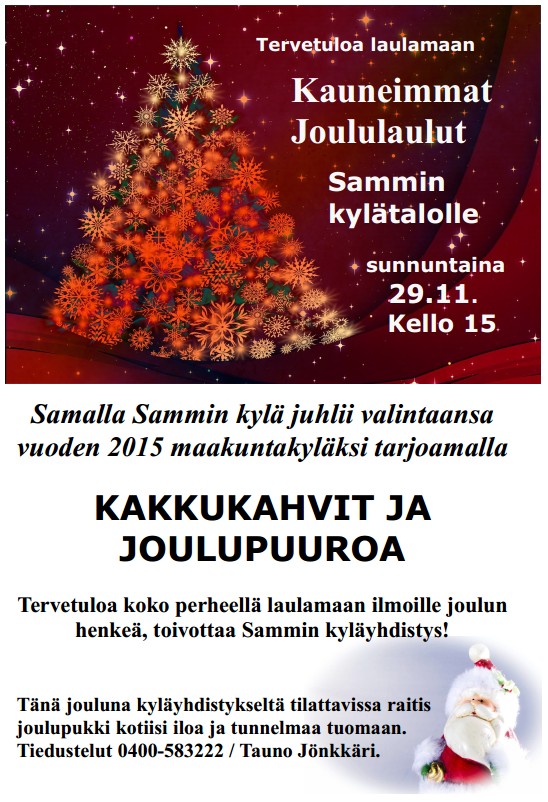Kauneimmat Joululaulut Sammin kylätalolla 29.11. kello 15 alkaen